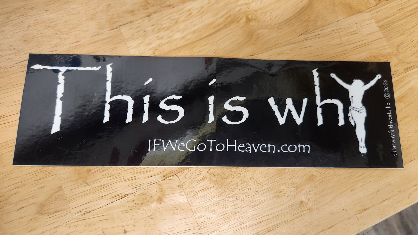 Why Bumper Sticker