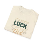 It's Always God T-Shirt