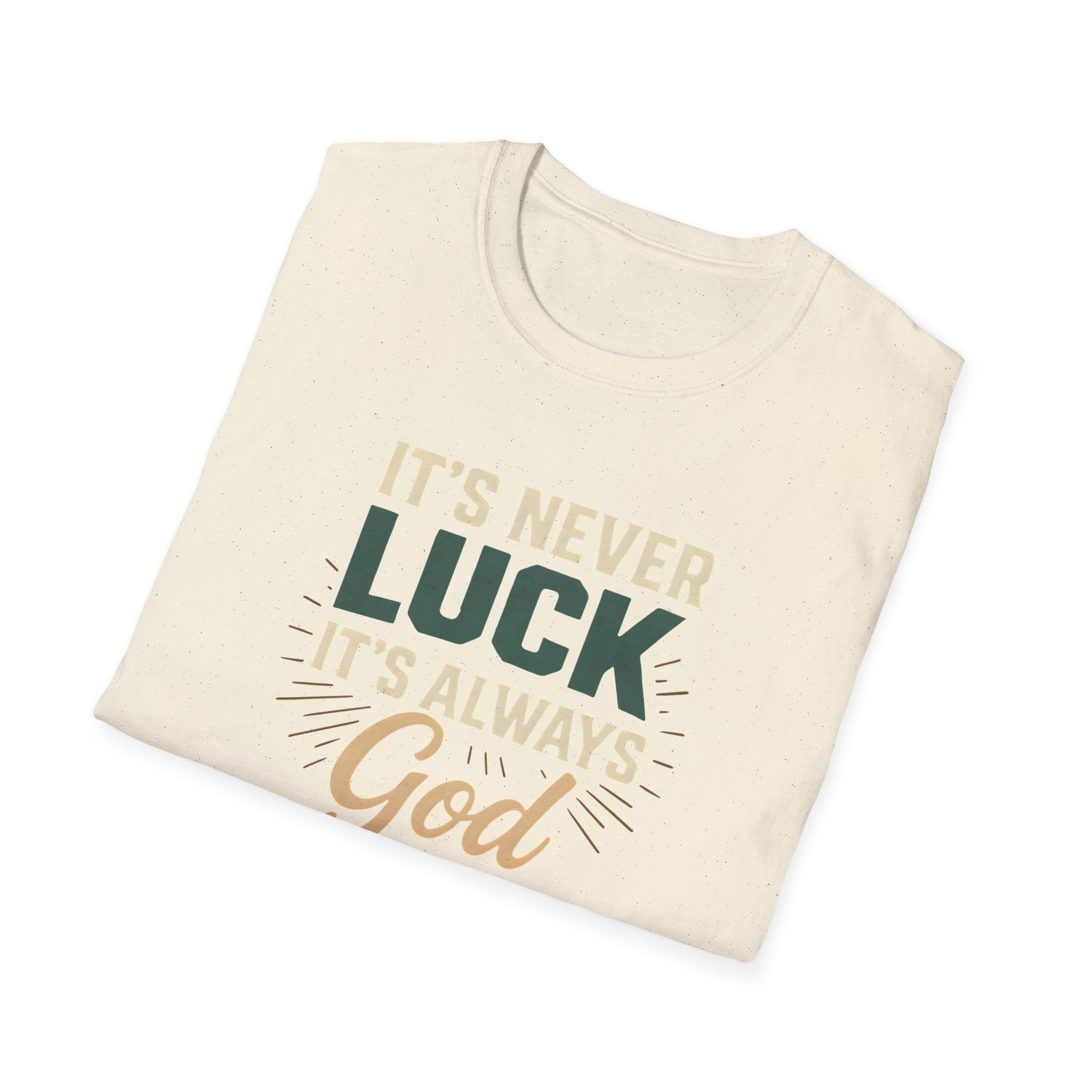 It's Always God T-Shirt