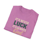 It's Always God T-Shirt